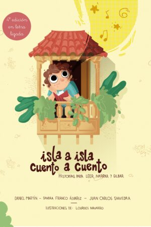 Isla a isla. Cuento a cuento. Edición en letra ligada