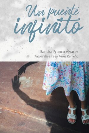 Un puente infinito